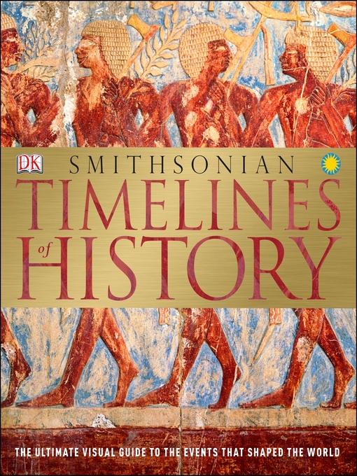 Title details for Timelines of History by DK - Wait list